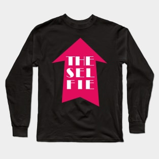 The selfie. Long Sleeve T-Shirt